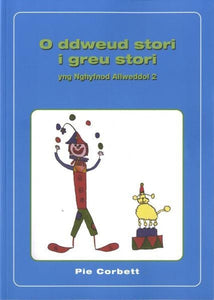 O Ddweud Stori i Greu Stori (CA2) 