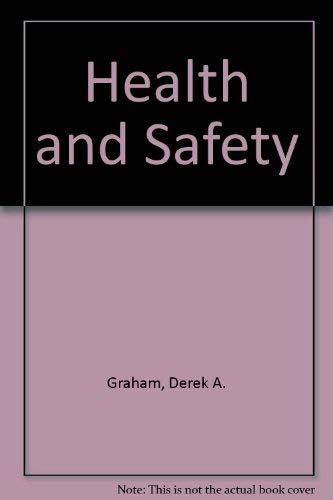 Health and Safety