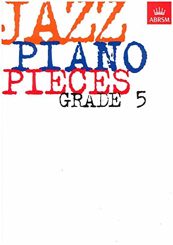 Jazz Piano Pieces, Grade 5