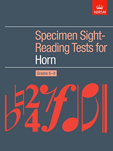 Specimen Sight-Reading Tests for Horn, Grades 6-8