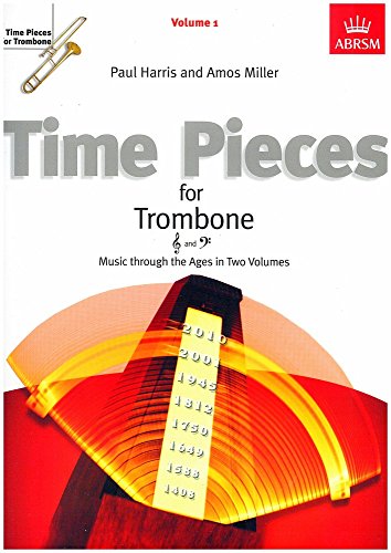 Time Pieces for Trombone, Volume 1