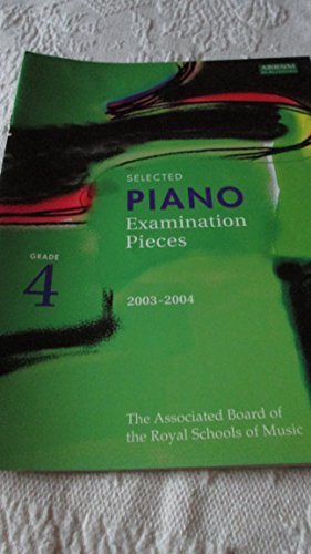 Selected Piano Examination Pieces 2003-2004