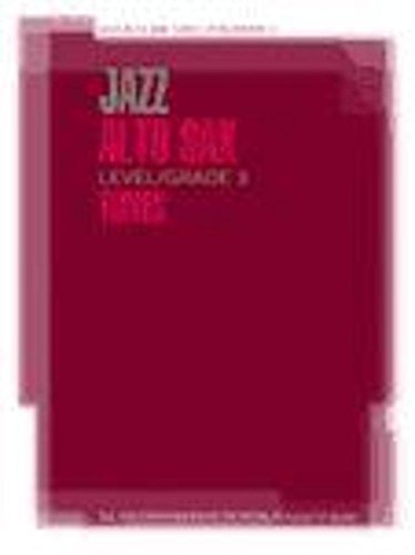 Jazz Alto Sax Level/Grade 3 Tunes/Part & Score & CD
