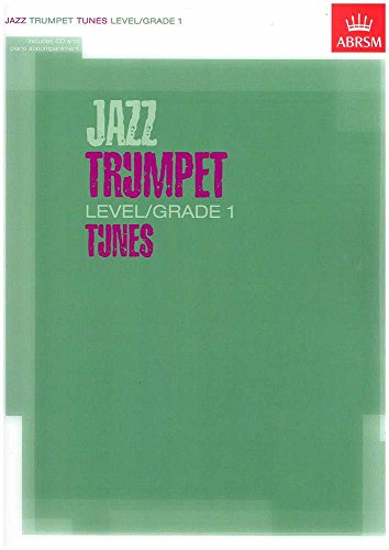 Jazz Trumpet Level/Grade 1 Tunes, Part & Score & CD