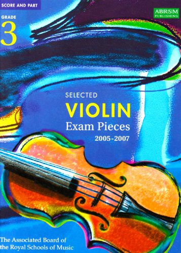 Selected Violin Examination Pieces 2005-2007