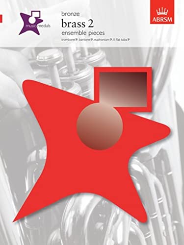 Music Medals Bronze Brass 2 Ensemble Pieces