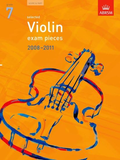 Selected Violin Exam Pieces 2008-2011, Grade 7, Score & Part