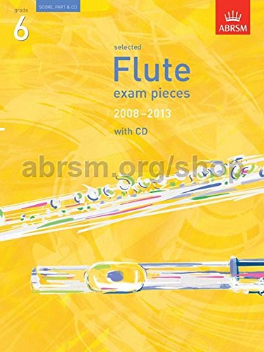 Selected Flute Exam Pieces 2008-2013, Grade 1, Score & Part