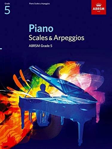 Piano Scales & Arpeggios, Grade 5