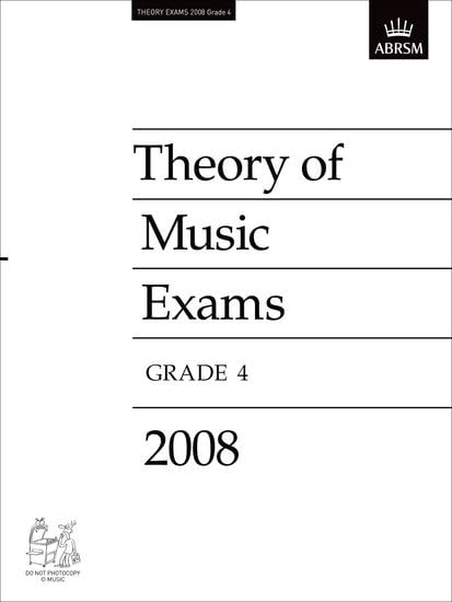 Theory of Music Exams, Grade 4, 2008