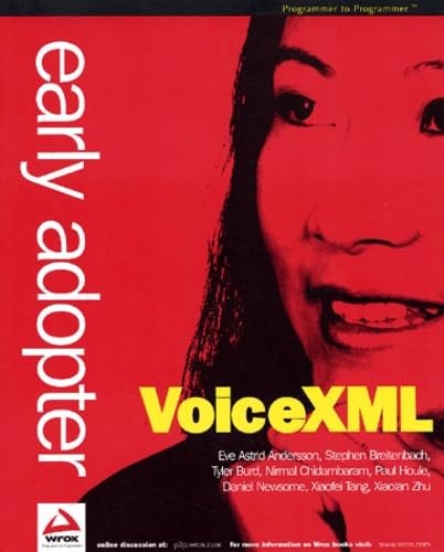 Early Adopter VoiceXML