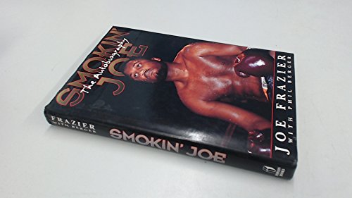 SMOKIN' JOE THE AUTOBIOGRAPHY