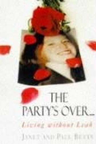 PARTY'S OVER LIVING WITHOUT LEA