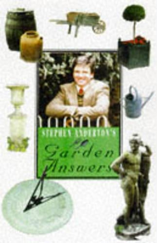 STEPHEN ANDERTONS GARDEN ANSWERS