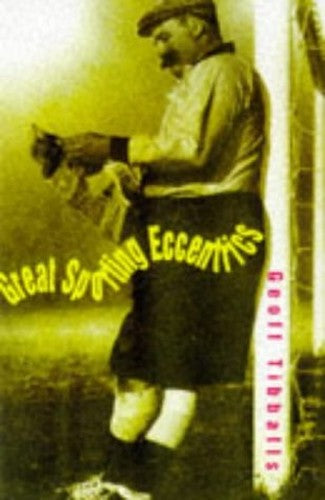 GREAT SPORTING ECCENTRICS