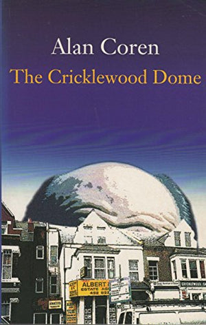 CRICKLEWOOD DOME