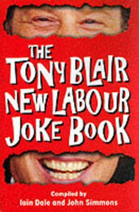 TONY BLAIR NEW LABOUR JOKE BOOK 