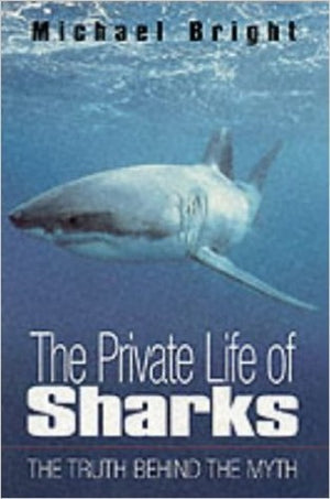 PRIVATE LIFE OF SHARKS