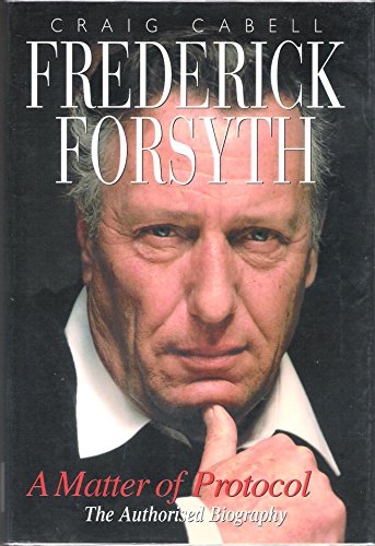 FREDERICK FORSYTH MATTER OF PROTO