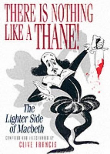 THERE'S NOTHING LIKE A THANE