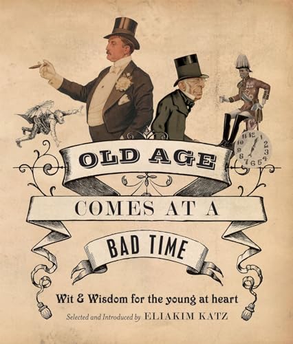 Old Age Comes at a Bad Time