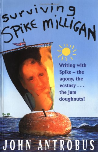 SURVIVING SPIKE MILLIGAN