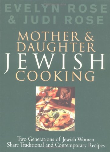 MOTHER DAUGHTER JEWISH COOKING