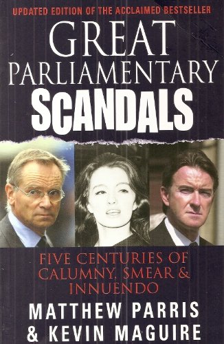 Great Parliamentary Scandals
