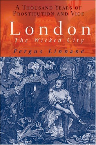 London The Wicked City