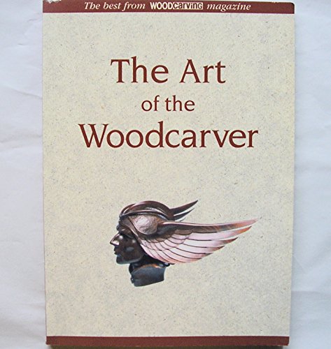 The Art of the Woodcarver