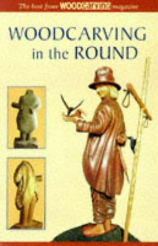 Understanding Woodcarving in the Round