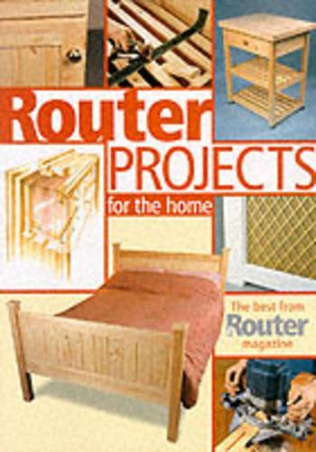 Router Projects for the Home