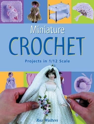 Miniature Crochet