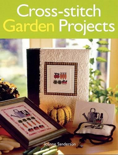 Cross Stitch Gardening Projects