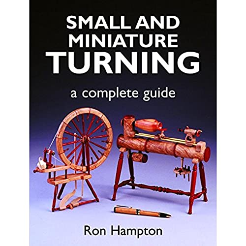 Small and Miniature Turning