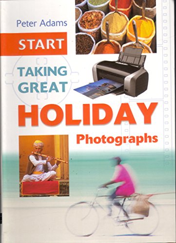 Start Taking Great Holiday Photographs