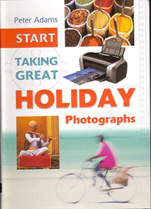 Start Taking Great Holiday Photographs 