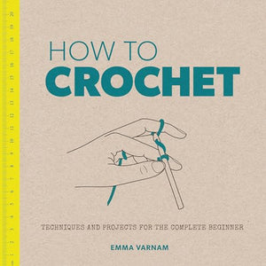 How to Crochet 