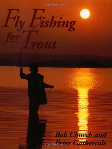 Fly Fishing for Trout