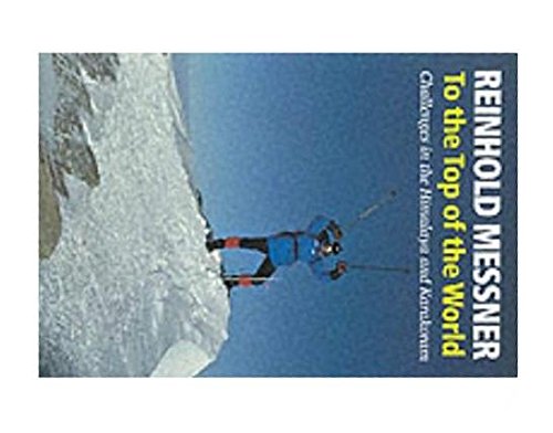 To the Top of the World