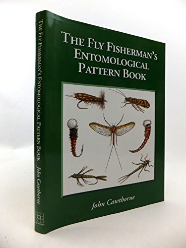 Fly Fisherman's Entomological Pattern Book
