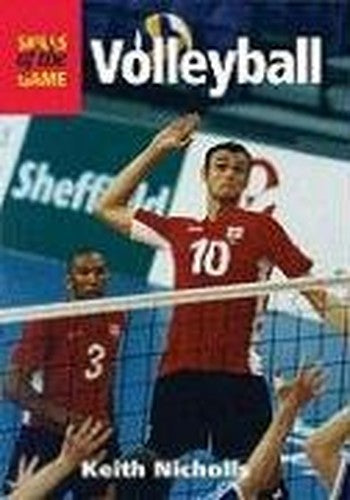 Volleyball: Skills of the Game