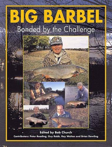 Big Barbel: Bonded by Challenge