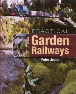 Practical Garden Railways 