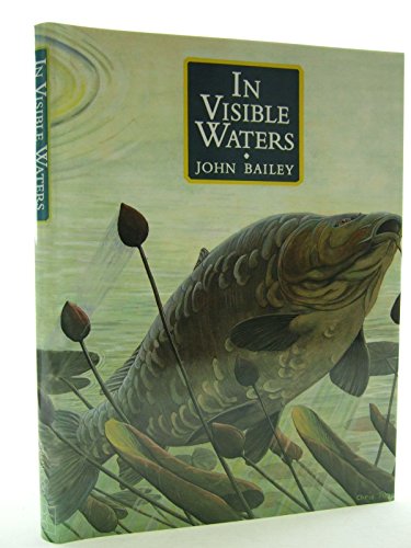 In Visible Waters