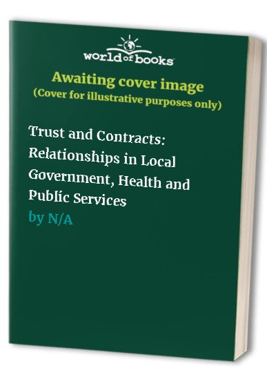 Trust and Contracts