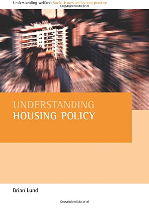 Understanding Housing Policy
