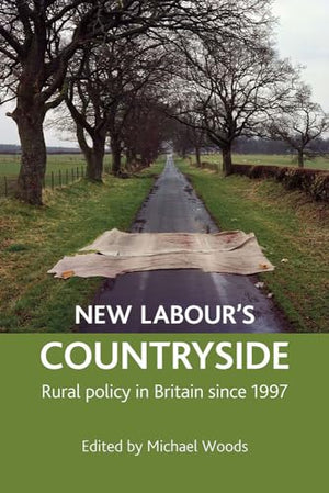 New Labour's countryside