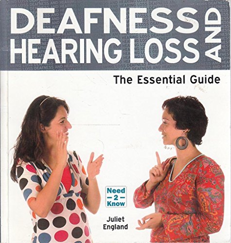 Deafness and Hearing Loss