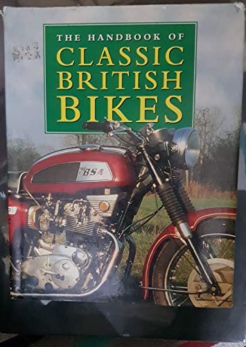 Handbook of Classic British Bikes